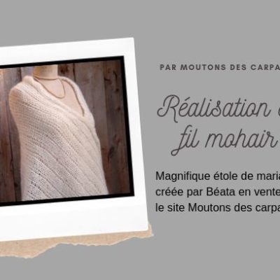 Réalisation étole mariage en mohair